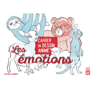 CAHIER DE DESSIN ANIME LES EMOTIONS